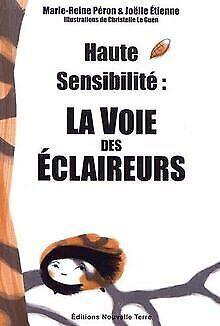 Haute Sensibilite - la Voie des Eclaireurs  Book, Boeken, Overige Boeken, Zo goed als nieuw, Verzenden