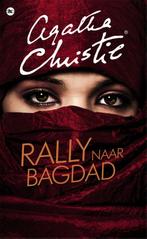 Rally naar Bagdad / Agatha Christie 9789048822942, Boeken, Detectives, Verzenden, Zo goed als nieuw, Agatha Christie