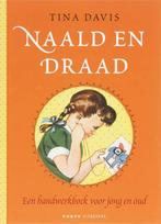 Naald en draad 9789058777089 T. Davis, Verzenden, Gelezen, T. Davis