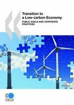 Transition to a low-carbon economy: Public goa., OECD Publishing,, Verzenden