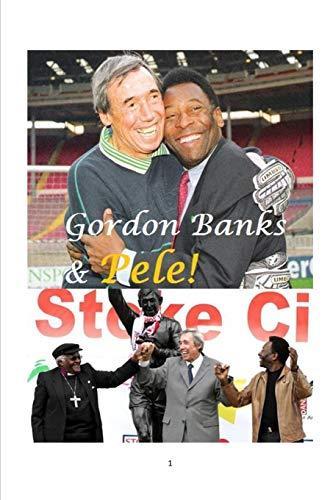 Gordon Banks and Pele, Rennie, Mandy, Livres, Livres Autre, Envoi