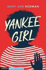 Yankee Girl 9780746067499 Mary Ann Rodman, Verzenden, Mary Ann Rodman