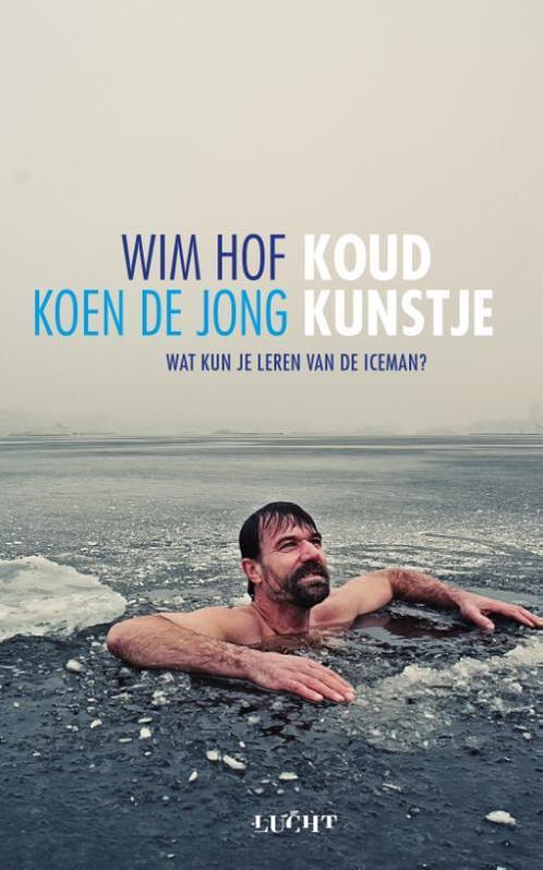 Koud kunstje 9789491729256 Koen de Jong, Boeken, Gezondheid, Dieet en Voeding, Zo goed als nieuw, Verzenden