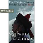 Die Rückkehr 9783458174103 Galsan Tschinag, Verzenden, Galsan Tschinag
