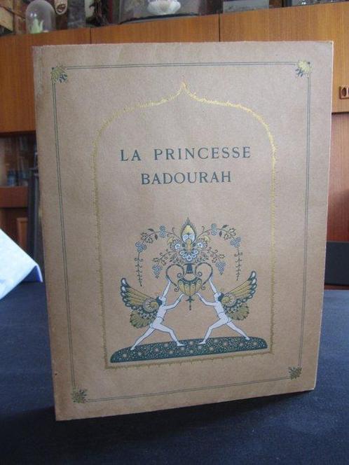 Edmond Dulac - La Princesse Badourah - 1914, Antiek en Kunst, Antiek | Boeken en Manuscripten