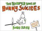Bumper Book Of Bunny Suicides 9780340923702 Andy Riley, Verzenden, Andy Riley