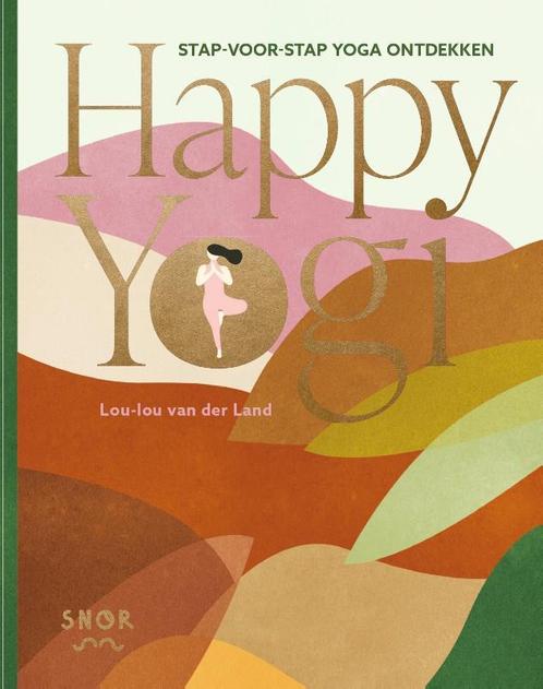 Happy Yogi 9789463141253, Livres, Ésotérisme & Spiritualité, Envoi