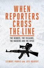 When Reporters Cross the Line 9781849545839 Stewart Purvis, Verzenden, Gelezen, Stewart Purvis