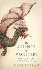 The Science of Monsters 9781472101150 Matt Kaplan, Verzenden, Gelezen, Matt Kaplan