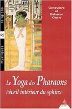 Le Yoga des Pharaons: léveil intérieur du sphinx, Verzenden
