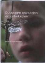 Duurzaam opvoeden en ontwikkelen 9789044123388 M. van Herpen, Boeken, Verzenden, Gelezen, M. van Herpen