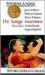 De lange mannen / Nederlandse sportbibliotheek / 22, Verzenden, Gelezen, J. Volkers