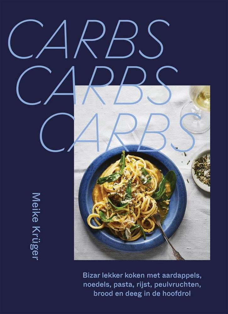 Carbs, carbs, carbs 9789048875177 Meike Krüger, Boeken, Kookboeken, Zo goed als nieuw, Verzenden