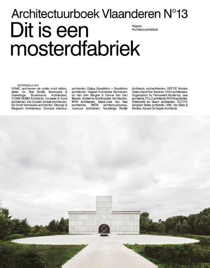 Dit is een mosterdfabriek / Architectuurboek Vlaanderen N°13, Boeken, Hobby en Vrije tijd, Zo goed als nieuw, Verzenden