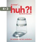 Huh?! 9789022994047 Berthold Gunster, Boeken, Verzenden, Zo goed als nieuw, Berthold Gunster