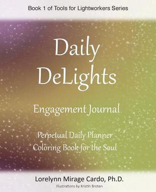 Daily Delights Engagement Journal for Lightworkers, Livres, Livres Autre, Envoi