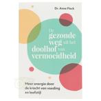De gezonde weg uit het doolhof van vermoeidheid - Dr. Anne F, Boeken, Verzenden, Nieuw