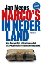 Narcos in Nederland 9789046833056 Jan Meeus, Verzenden, Jan Meeus