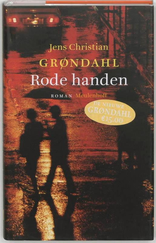 RODE HANDEN 9789029077811 Jens Christian Grøndahl, Livres, Romans, Envoi