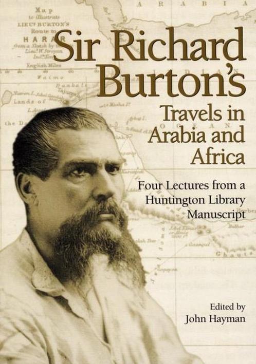Sir Richard Burtons Travels in Arabia and Africa, Livres, Livres Autre, Envoi
