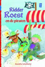 Ridder Roest en de piraten / Klavertje drie 9789020646153, Verzenden, Zo goed als nieuw, Daniëlle Schothorst