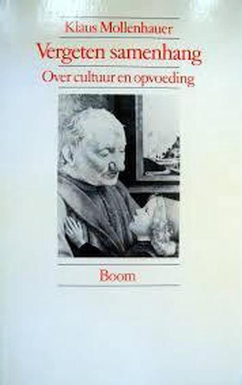 Vergeten samenhang 9789060097557 K. Mollenhauer, Boeken, Studieboeken en Cursussen, Gelezen, Verzenden
