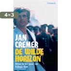 De wilde horizon 9789023439448 Jan Cremer, Boeken, Verzenden, Gelezen, Jan Cremer