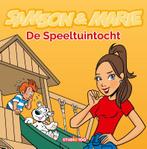 De speeltuintocht / Samson & Marie 9789462775992, Verzenden, Zo goed als nieuw, N. de Braeckeleer