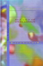 Het lied op onze lippen - Thomas J.M. Naastepad - 9789030410, Boeken, Verzenden, Nieuw