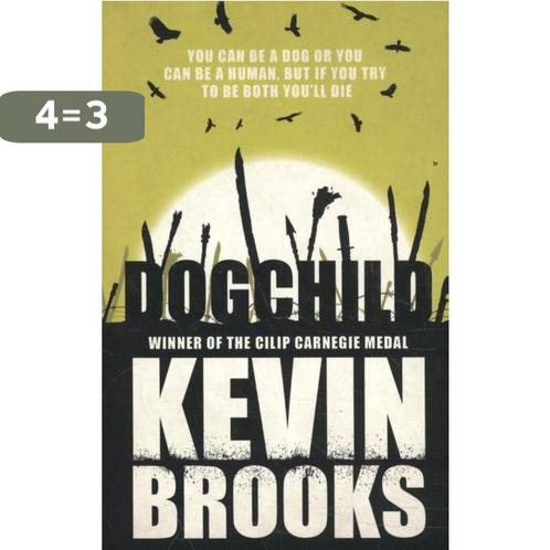 Dogchild 9781405276207 Kevin Brooks, Boeken, Overige Boeken, Zo goed als nieuw, Verzenden