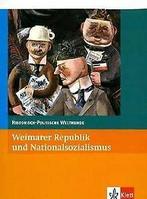Historisch-politische Weltkunde, Neubearbeitung : Weimar..., Gelezen, Verzenden
