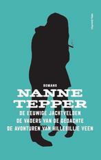 De eeuwige jachtvelden ; De vaders van de gedachten ; De, Boeken, Verzenden, Zo goed als nieuw, Nanne Tepper