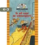 Ik wil naar de wintersport! / Salto 9789027638410, Boeken, Verzenden, Gelezen, Trude de Jong