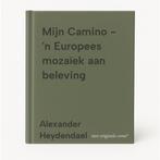 Mijn Camino - n Europees mozaïek aan beleving 9789077983935, Verzenden, Zo goed als nieuw, Alexander Heydendael