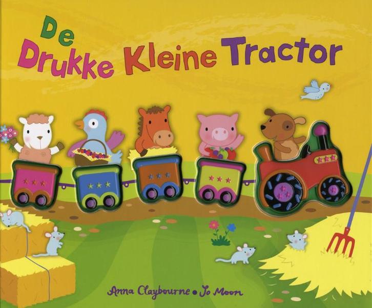 De drukke kleine tractor 9789048300372 A. Claybourne, Boeken, Kinderboeken | Baby's en Peuters, Gelezen, Verzenden
