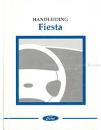 2005 FORD FIESTA INSTRUCTIEBOEKJE NEDERLANDS, Auto diversen, Handleidingen en Instructieboekjes
