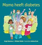 Mama heeft diabetes 9789082078817, Boeken, Kinderboeken | Jeugd | 10 tot 12 jaar, Ansje Bootsma en Willeke Mulder, Zo goed als nieuw