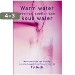 WARM WATER BEVRIEST SNELLER 9789045300061, Verzenden, Gelezen