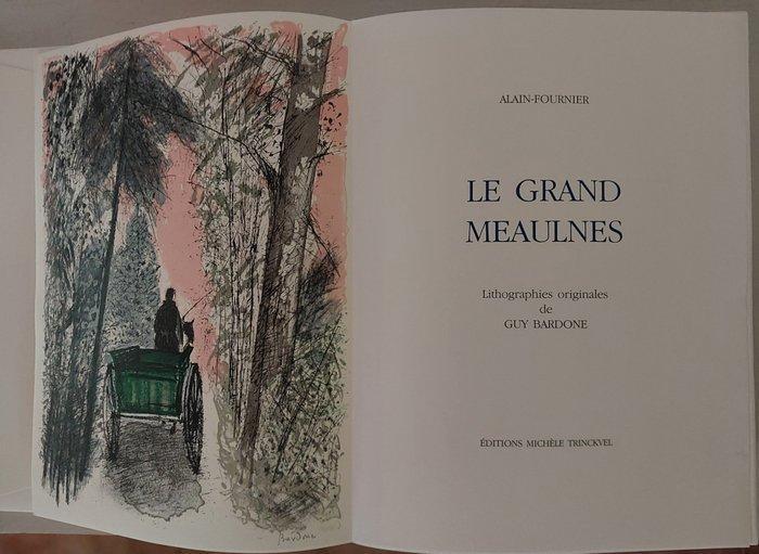 Alain Fournier / Guy Bardone - Le Grand Meaulnes - 1989, Antiek en Kunst, Antiek | Boeken en Manuscripten