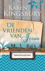 De vrienden van Jezus 9789029724692 Karen Kingsbury, Boeken, Godsdienst en Theologie, Verzenden, Gelezen, Karen Kingsbury