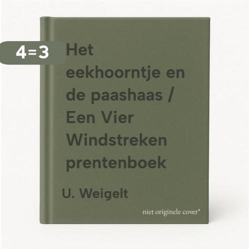 Het eekhoorntje en de paashaas / Een Vier Windstreken, Boeken, Prentenboeken en Plaatjesalbums, Zo goed als nieuw, Verzenden