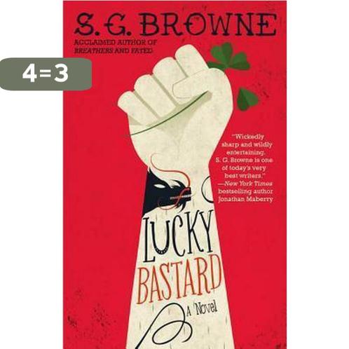 Lucky Bastard 9781451657197 S G Browne, Boeken, Taal | Engels, Gelezen, Verzenden