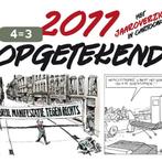 2011 Opgetekend 9789000304202, Boeken, Verzenden, Gelezen