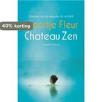 Chateau Zen 9789024568468 Maartje Fleur, Verzenden, Maartje Fleur