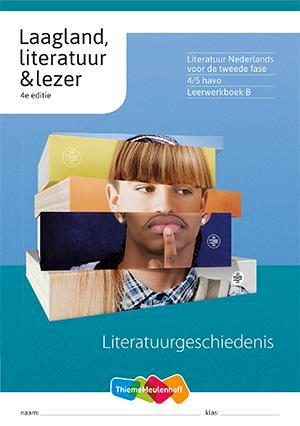 Laagland Literatuurgeschiedenis 4/5 havo Leerwerkboek B, Boeken, Schoolboeken, Zo goed als nieuw, Verzenden