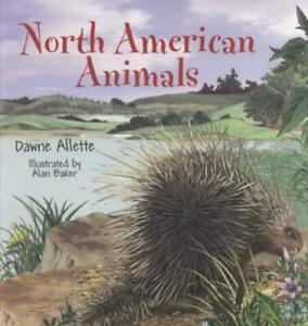 North American animals by Dawne Allette (Paperback), Boeken, Overige Boeken, Gelezen, Verzenden