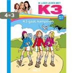 K3 gaat kamperen / Ik leer lezen met K3 / 0 9789403200484, Verzenden, Gelezen, Saskia Martens