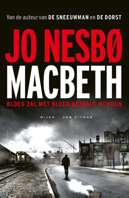 Macbeth 9789038806709 Jo Nesbø, Boeken, Thrillers, Gelezen, Verzenden