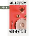 God gokt niet 9789083455969 Sarah Neutkens, Verzenden, Zo goed als nieuw, Sarah Neutkens