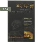 Stof Zijt Gij 9789061129615 F. Wouterlood, Verzenden, Zo goed als nieuw, F. Wouterlood